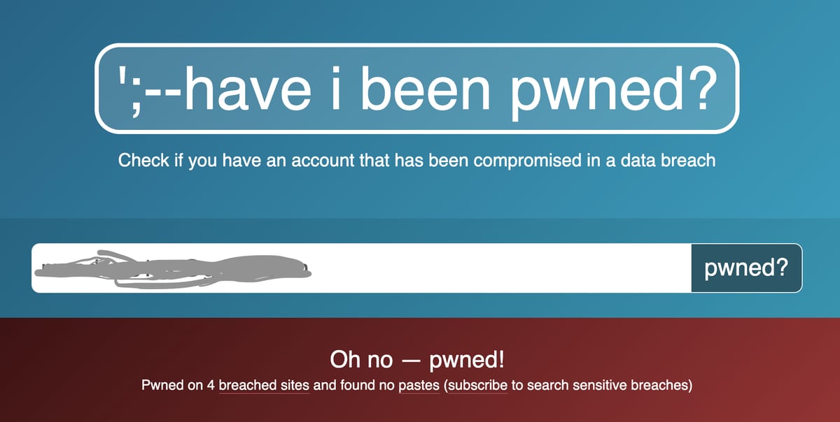 have you been pwned?