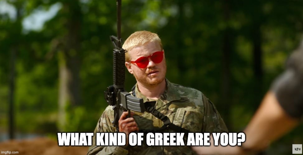 What kind of Greek are you? meme