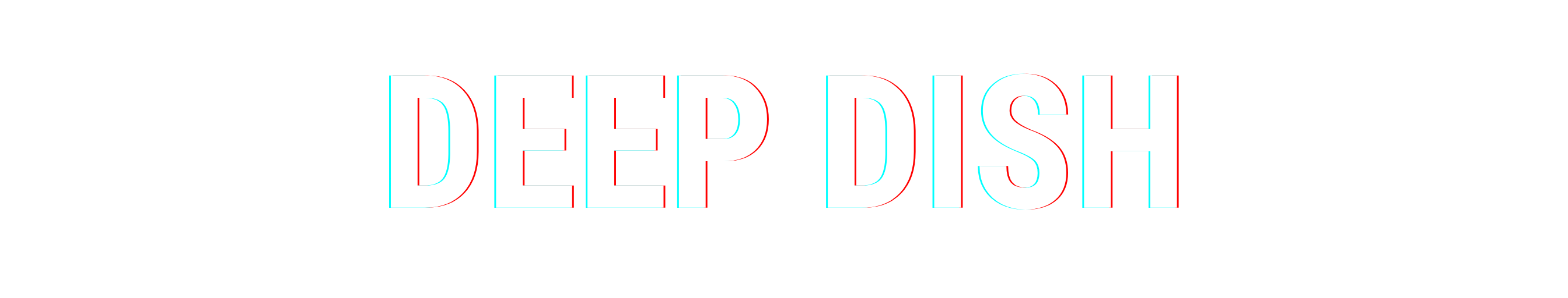 Deep Dish